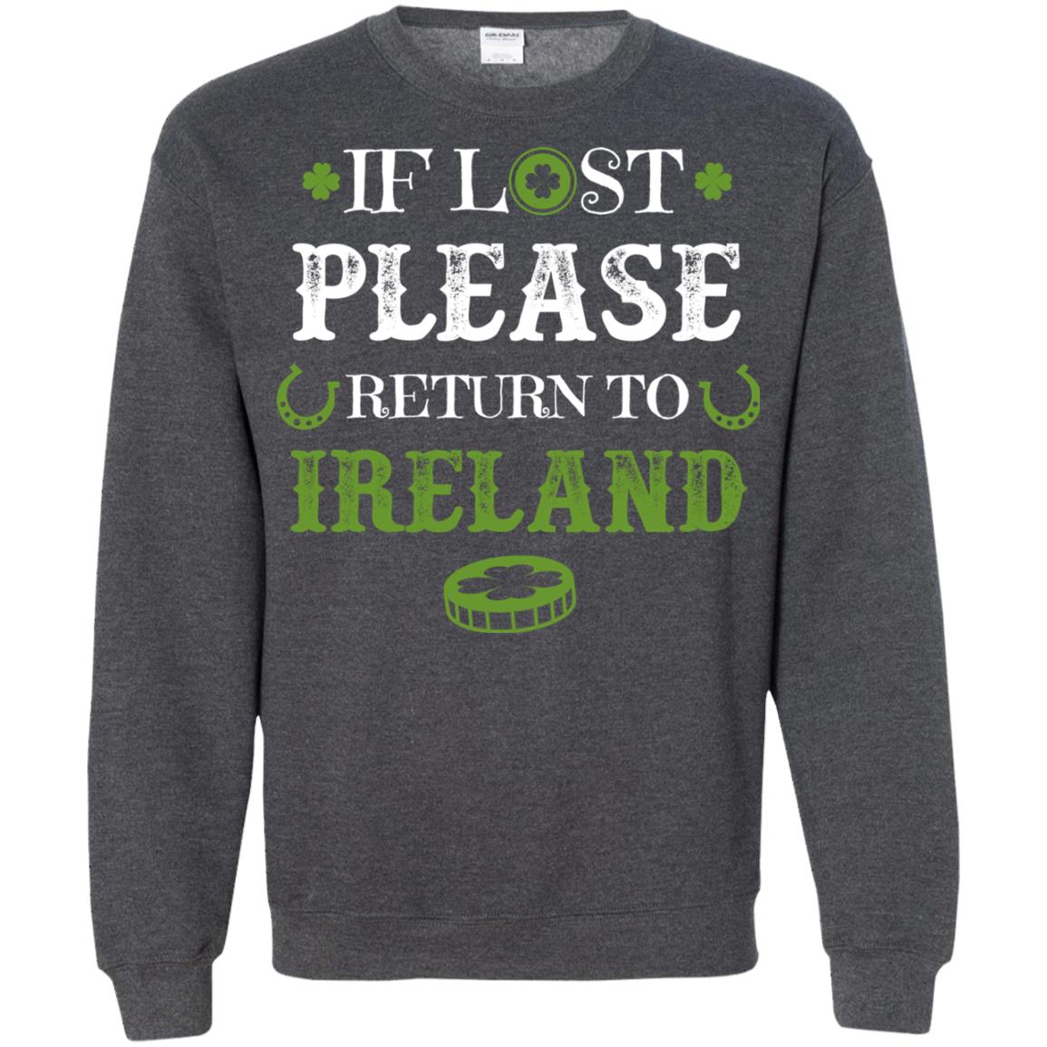 If Lost Please Return To Ireland St Patrick_s Day Shirt Dark Heather