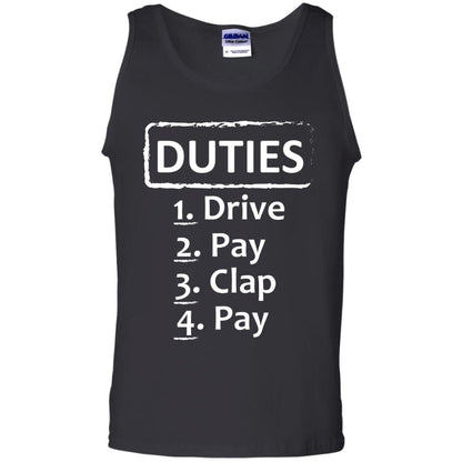 Duties Drive Pay Clap Pay Daddy Shirt Black