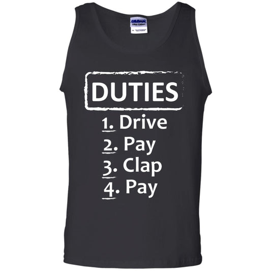 Duties Drive Pay Clap Pay Daddy Shirt Black