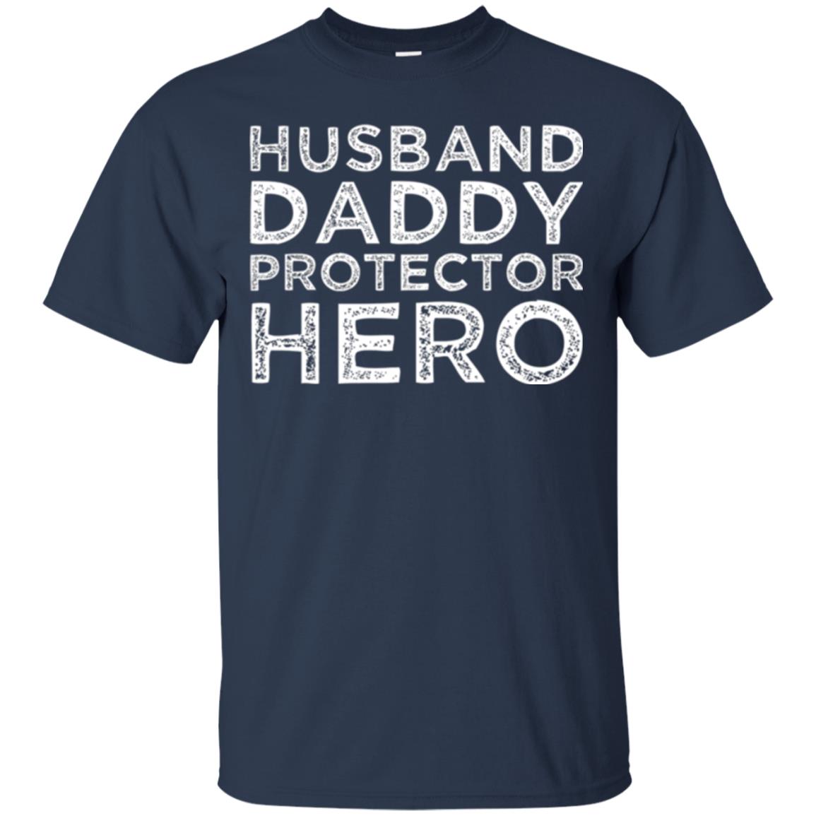 Husband Daddy Protector Hero T-shirt Navy