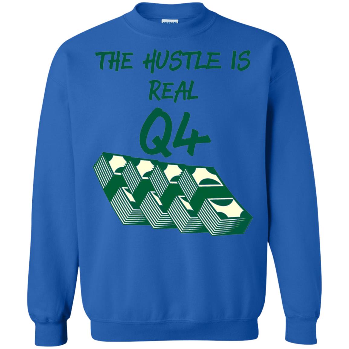 Money T-shirt The Hustle Is Real Q4 Making Money Novelty Royal