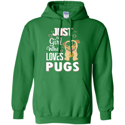 Dog Lovers T-shirt Just A Girl Who Loves Pugs Irish Green