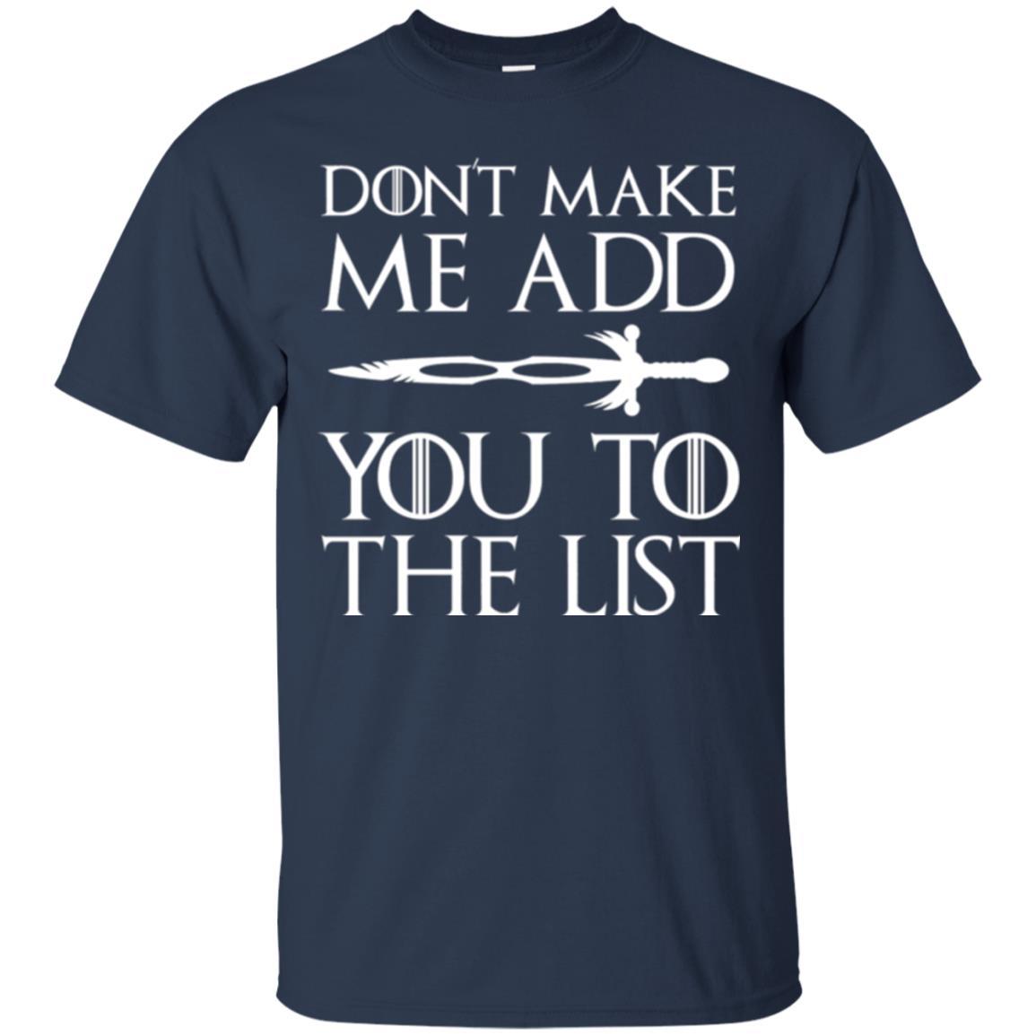 Film T-shirt Don't Make Me Add You To List Navy
