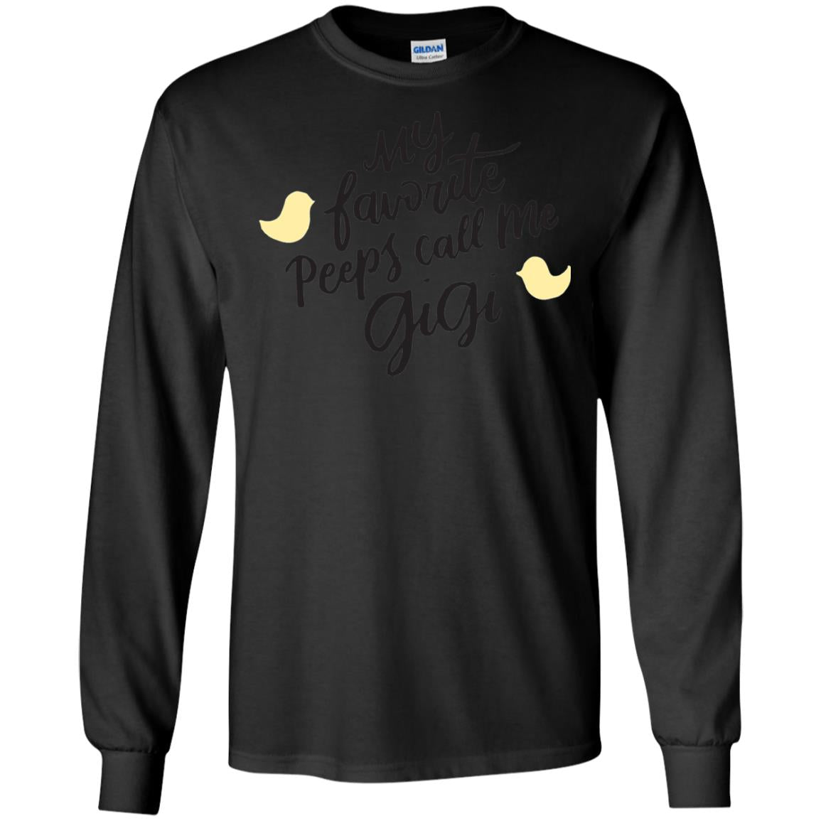 My Favorite Peeps Call Me Gigi Shirt Black