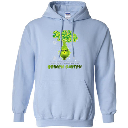 Buckle Up Butter Cup You Just Flipped My Grinch Switch Movie Shirt Light Blue