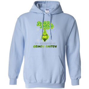 Buckle Up Butter Cup You Just Flipped My Grinch Switch Movie Shirt