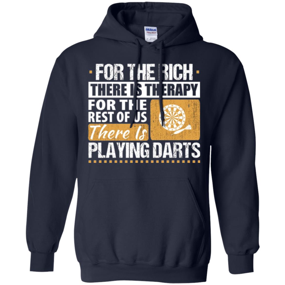 Dart Game T-shirt For The Rich There Is Therapy Playing Darts Navy