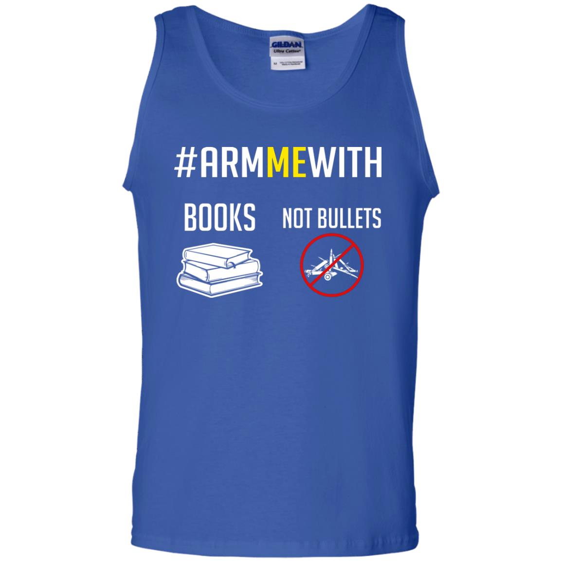 Arm Me With Books Not Bullets Gun Control T-shirt Royal