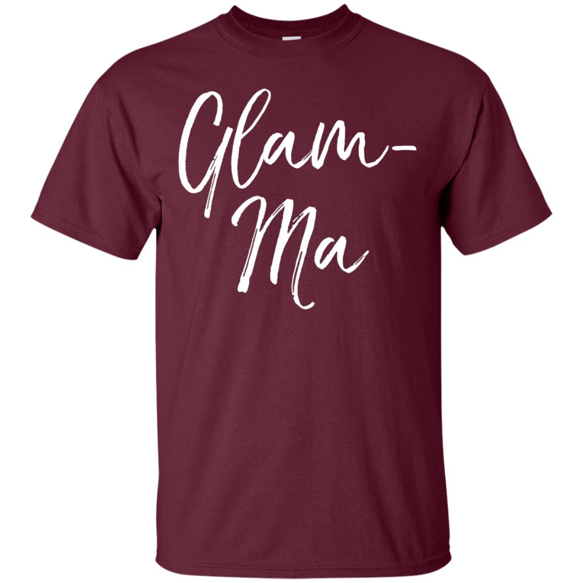 Glamorous Grandma Fabulous T-shirt Glam-ma T-shirt Maroon