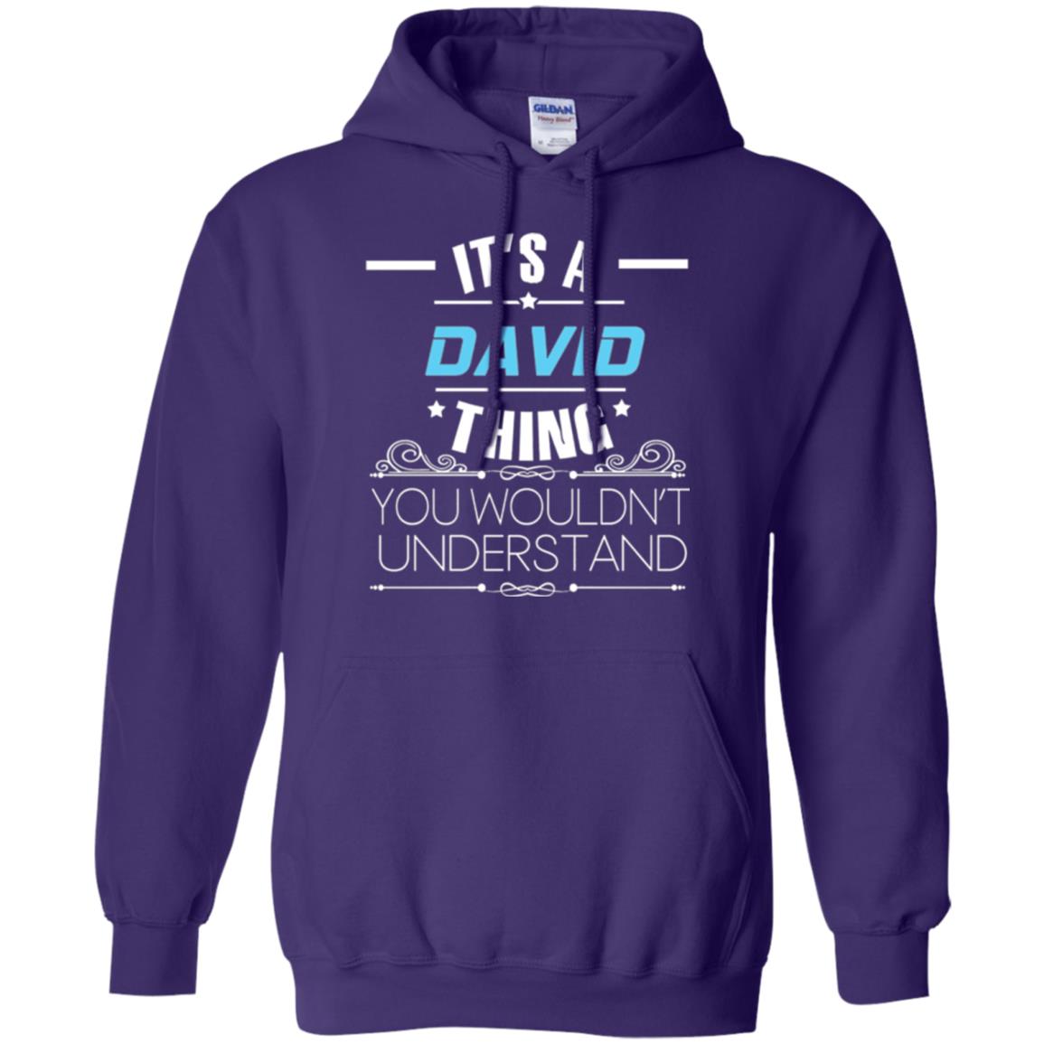 It_s A David Thing You Wouldn_t Understand T-shirt Purple