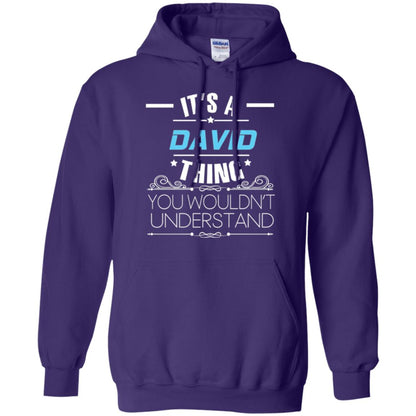 It_s A David Thing You Wouldn_t Understand T-shirt Purple