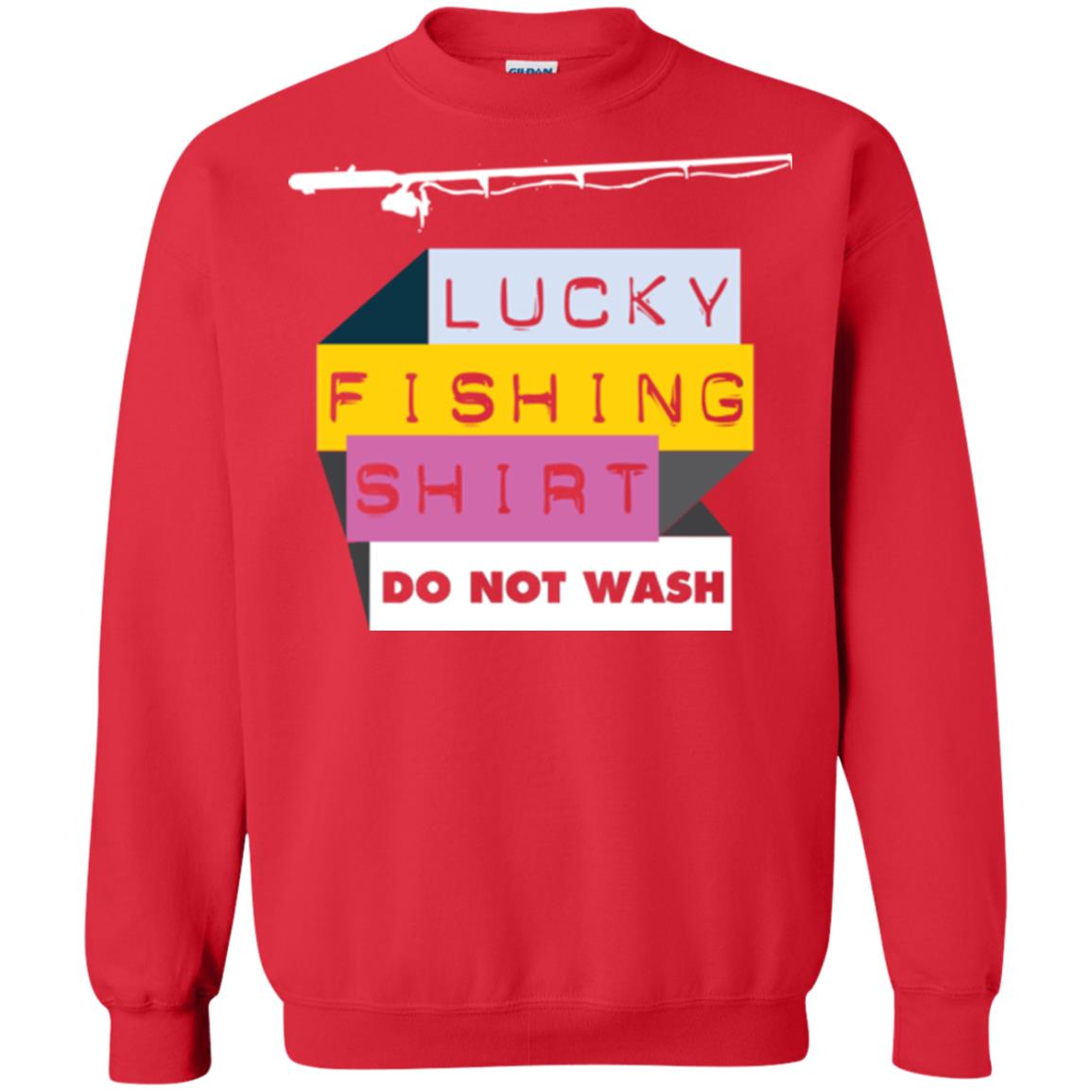 Fisherman T-shirt Lucky Fishing Shirt Do Not Wash Red
