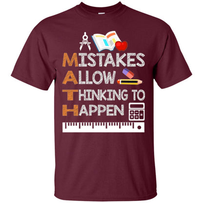 Math Lover T-shirt Mistakes Allow Thinking To Happen Maroon