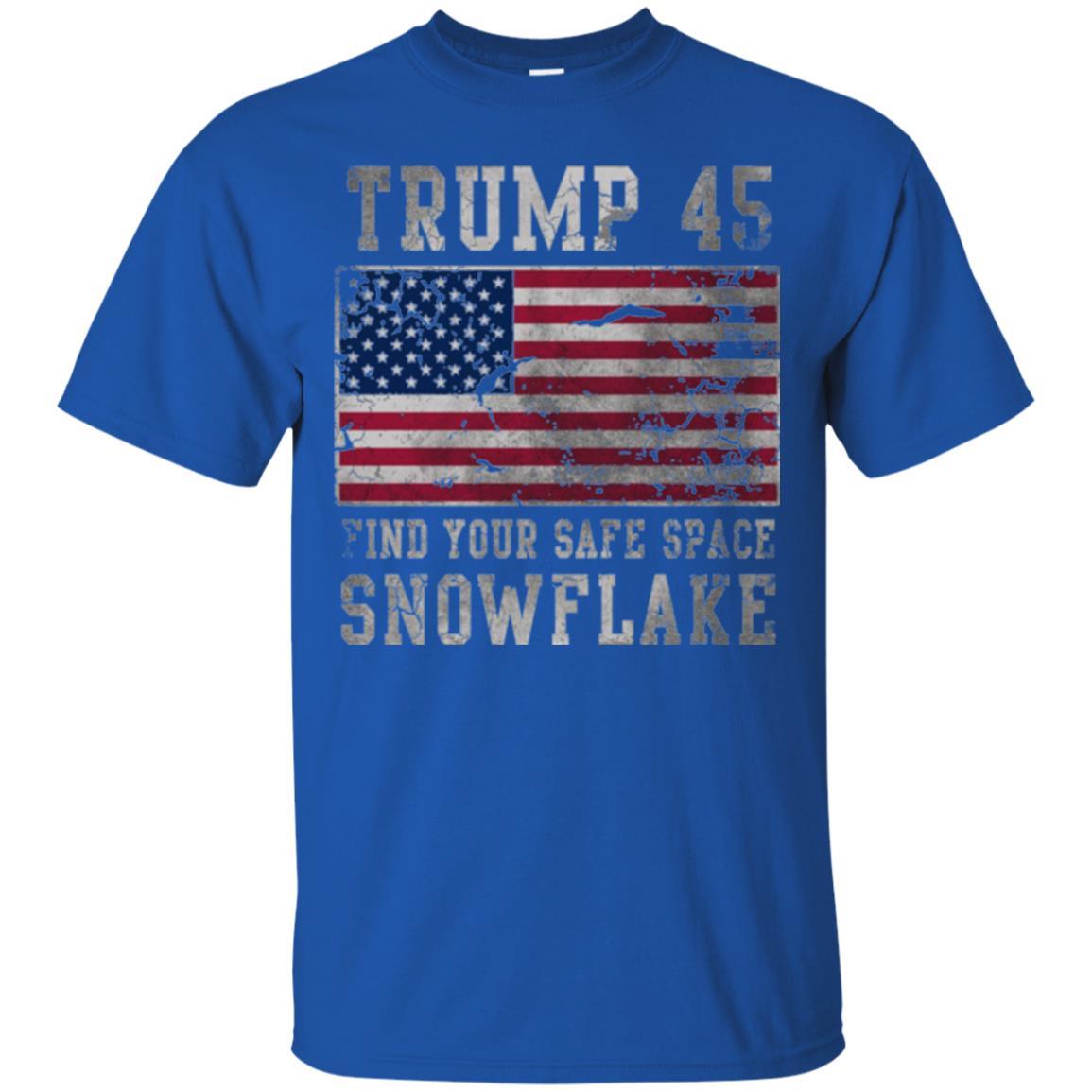 Trump 45 Find Your Safe Space Snowflake T-shirt Royal