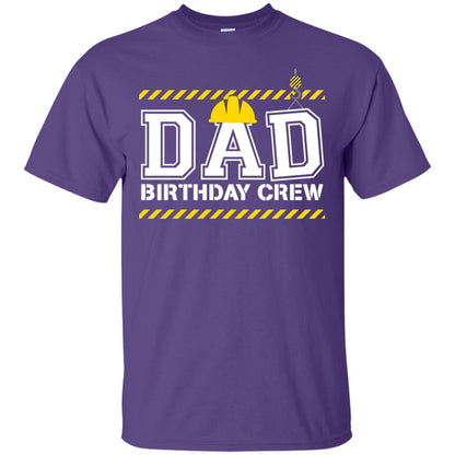 Dad Birthday Crew Construction Worker Shirt Daddy Purple