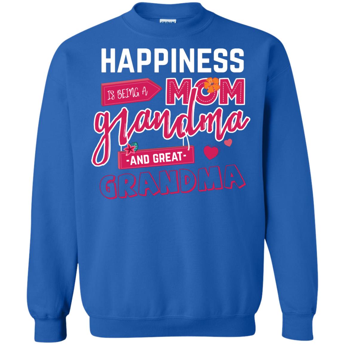 Happiness Is Being A Mom A Grandma And Great Grandma Shirt Royal