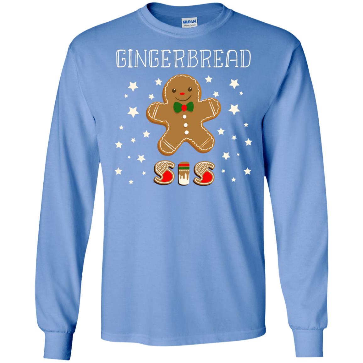 Gingerbread Sister X-mas Gift Family Shirt For Girls Carolina Blue