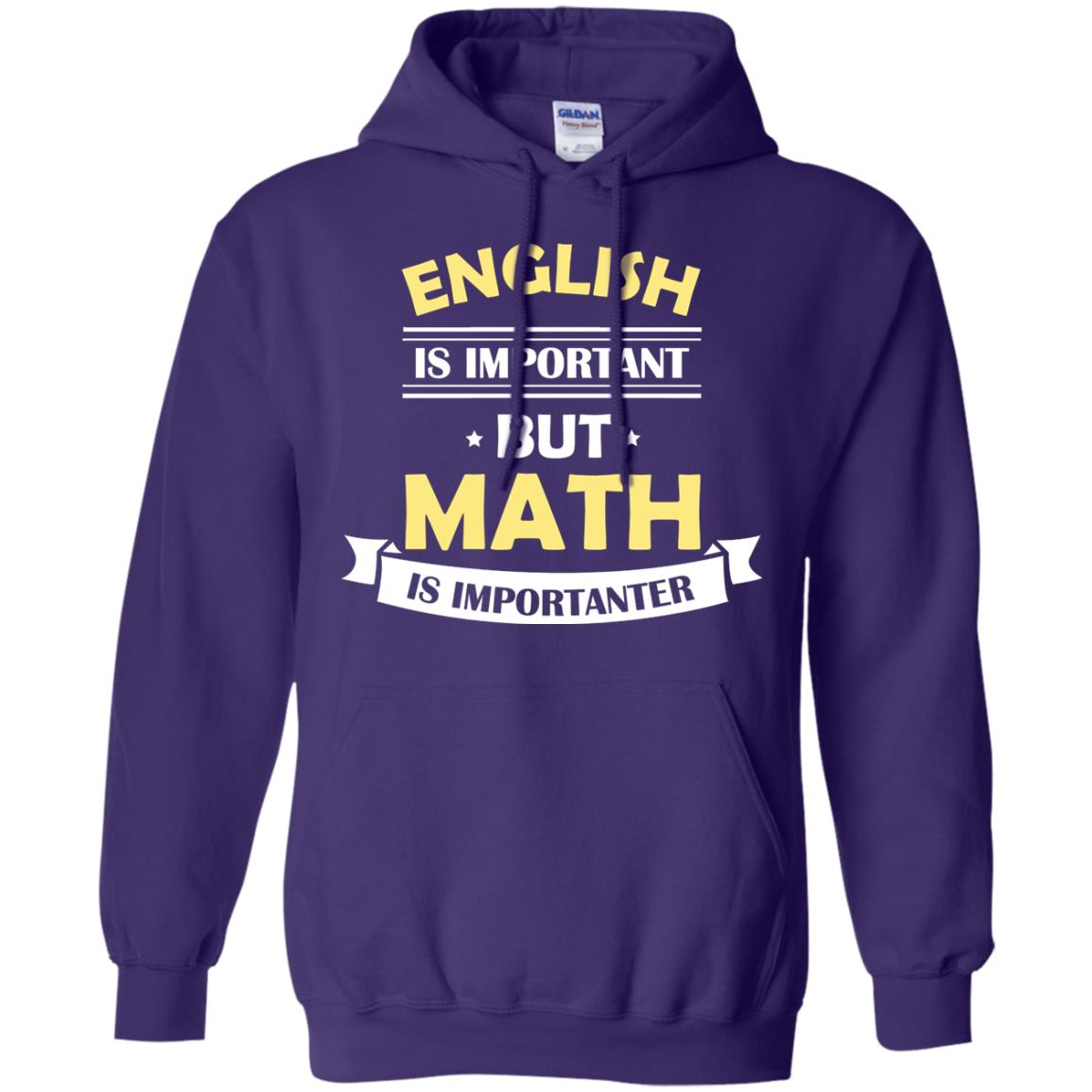 English Is Important But Math Is Importanter Math Lover Shirt Purple