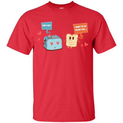 I Want To Be Inside You That_s Hot Funny Sandwich T-shirt Red