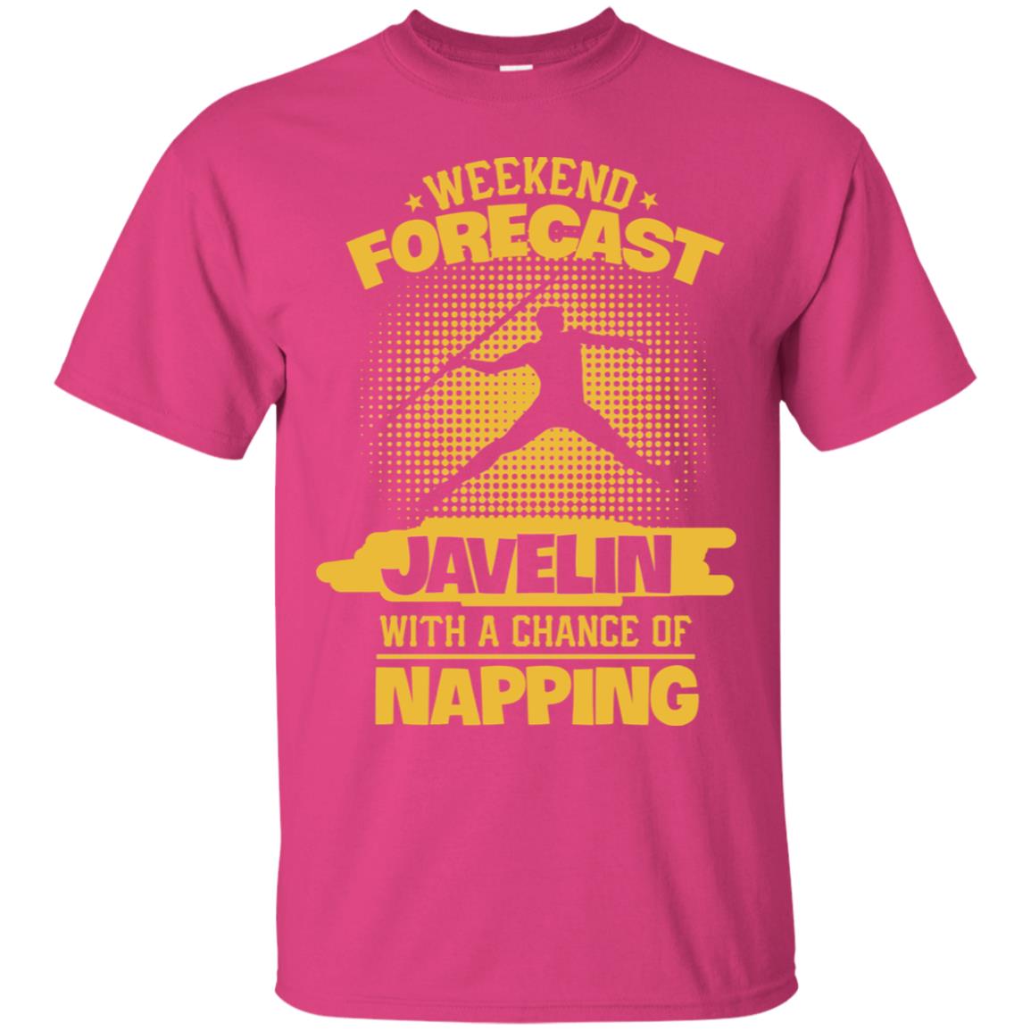 Weekend Forecast Javelin With A Chance Of Napping Shirt Heliconia