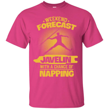 Weekend Forecast Javelin With A Chance Of Napping Shirt Heliconia