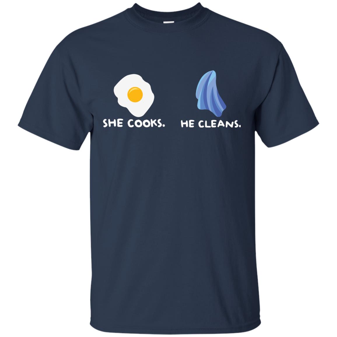 She Cooks He Cleans Shirt For Couple Navy