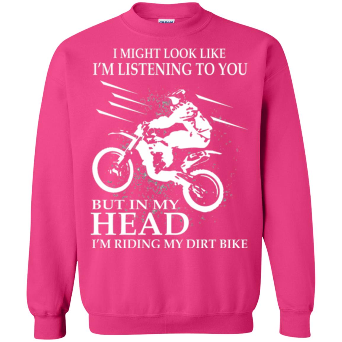 Funny Motocross T-shirt I_m Riding My Dirt Bike Heliconia