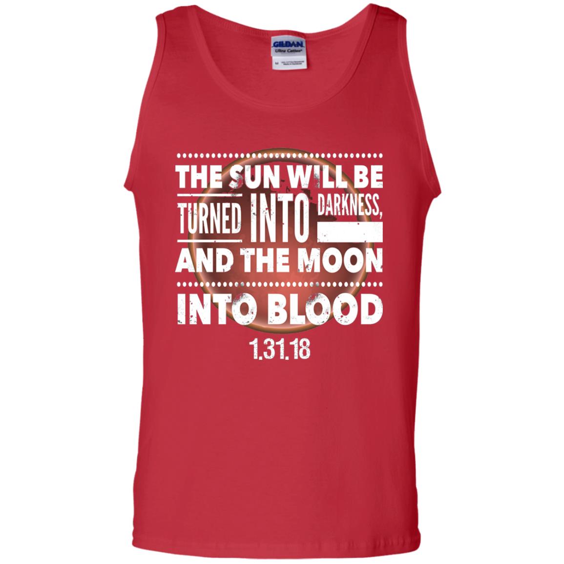 Blood Moon Total Lunar Eclipse T-shirt The Sun Will Be Turned Into Darkness Red