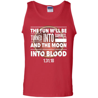 Blood Moon Total Lunar Eclipse T-shirt The Sun Will Be Turned Into Darkness Red