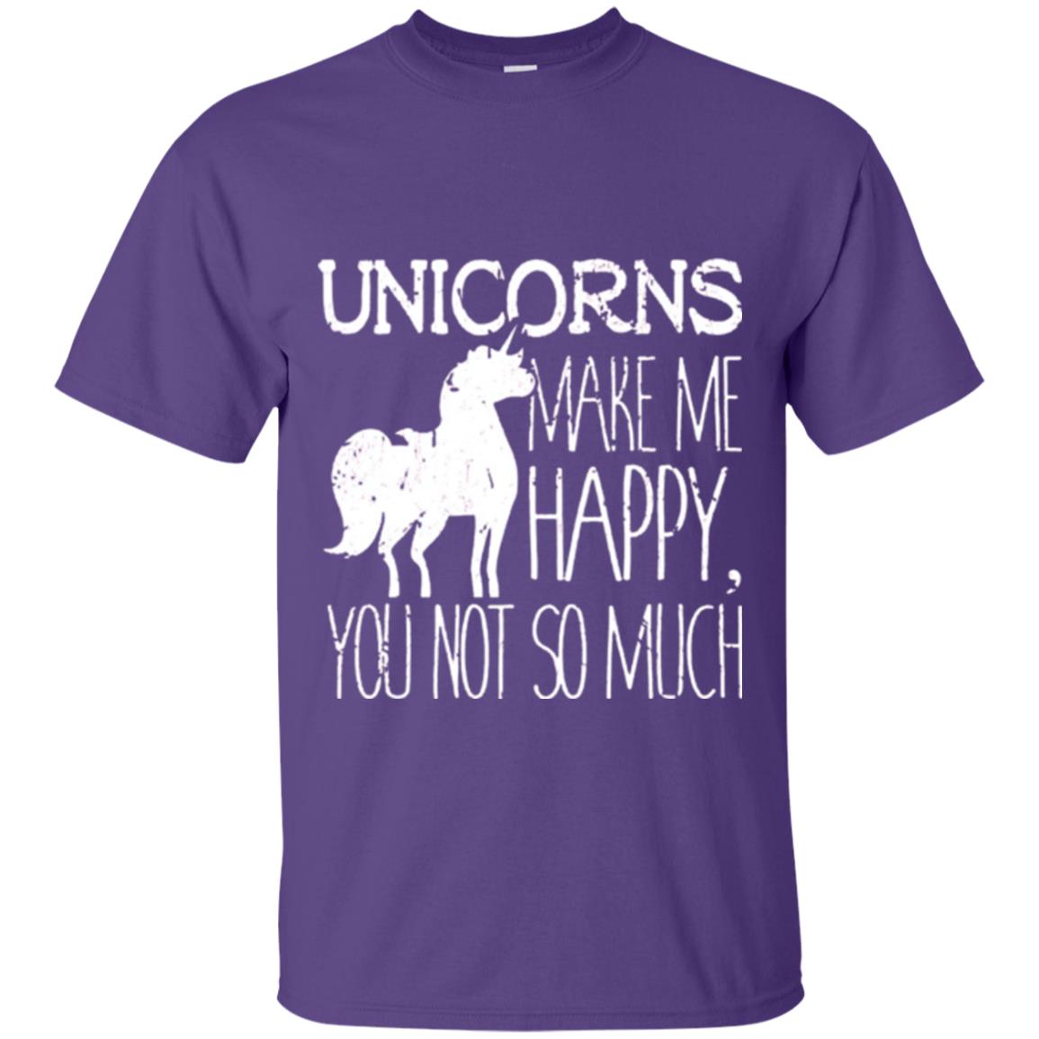 Unicorns Lovers T-shirt Unicorns Make Me Happy You Not So Much Purple