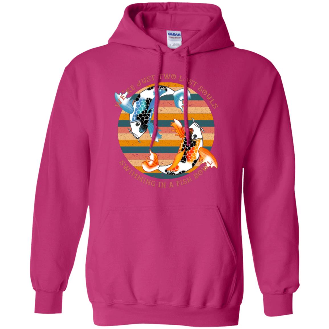 We Are Just Two Lost Souls Swimming In A Fish Bowl Shirt Heliconia