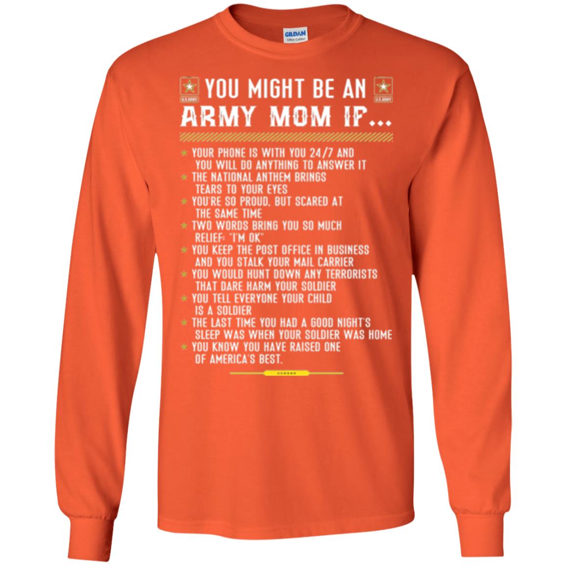 Veteran T-shirt You Might Be An Army Mom If Orange
