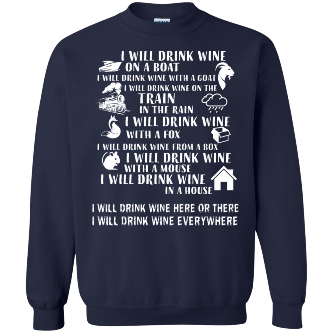 I Will Drink Wine On A Boat I Will Drink Wine Everywhere Shirt Navy