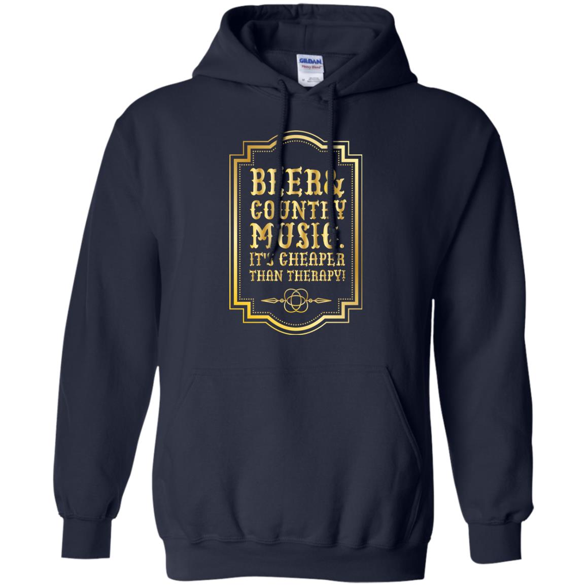 Beer Country Music Its Cheaper Than Therapy Beer Lover Shirt Navy