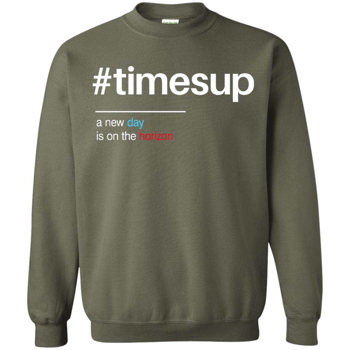 Women_s Right T-shirt Hash Tag Times Up Military Green
