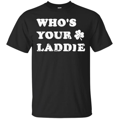 Whos Your Laddie Cute Shamrock T-shirt Black
