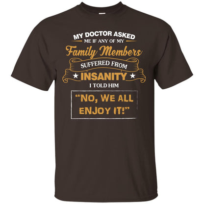 My Doctor Asked Me If Any Of My Family Members Suffered From Insanity Dark Chocolate