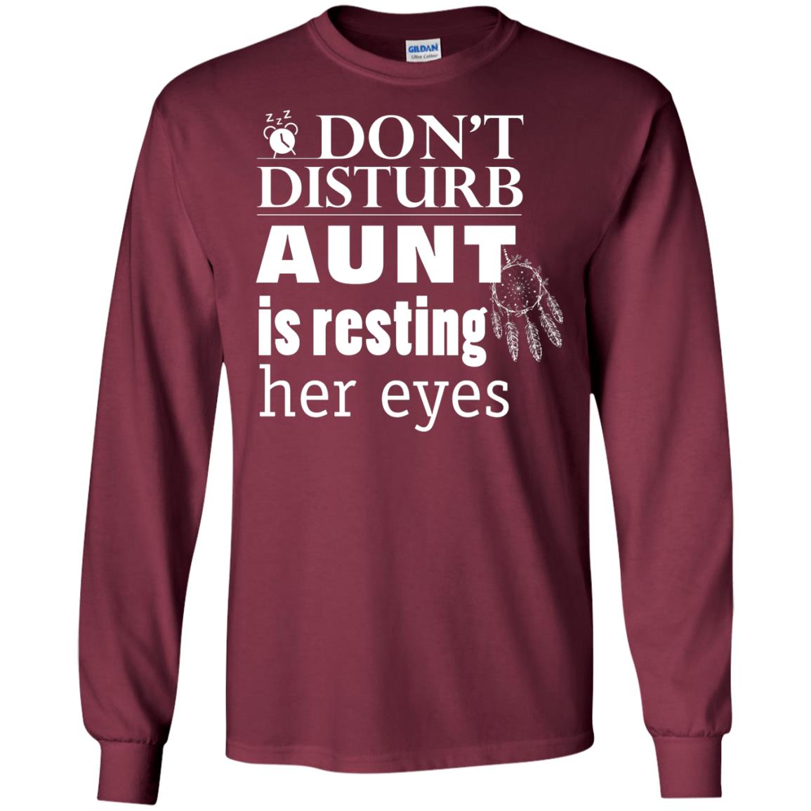 Don't Disturb Aunt Is Resting Her Eyes Funny Auntie Shirt Maroon