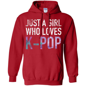 K-pop Fan T-shirt Just A Girl Who Loves K-pop