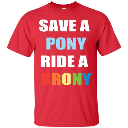 Save A Pony Ride A Brony Funny Bronies T-shirt Red