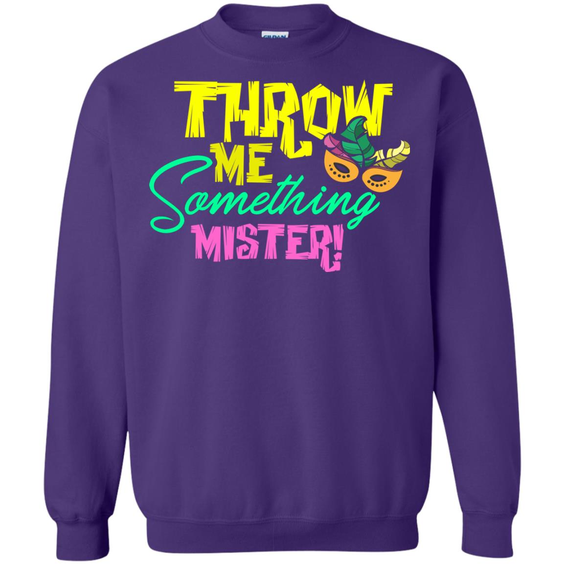 Mardi Gras T-shirt Throw Me Something Mister Purple