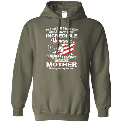 Incrediable Woman Fighting For The Freedom And Being A Mother Military Shirt Military Green