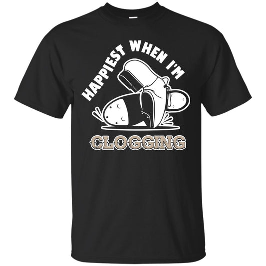Clogger T-shirt Happiest When I'm Clogging Black