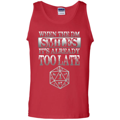 When The Dm Smiles It_s Too Late T-shirt Red