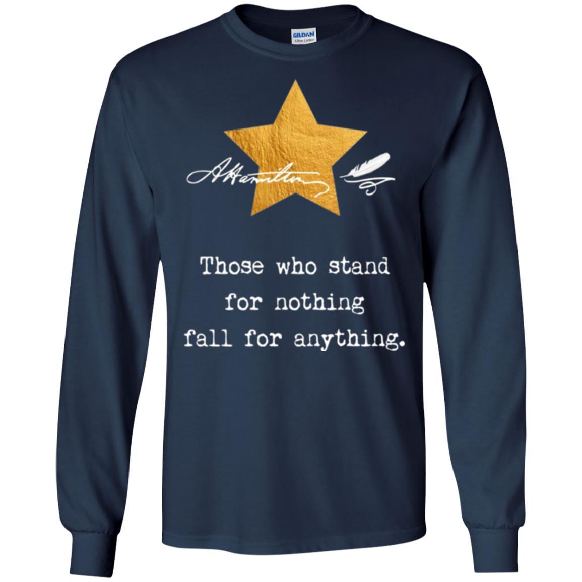 Alexander Hamilton T-shirt Those Who Stand For Nothing Navy