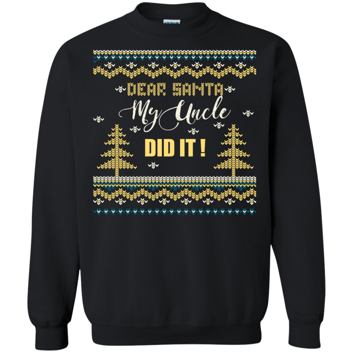 Christmas T-shirt Dear Santa My Uncle Did It Black