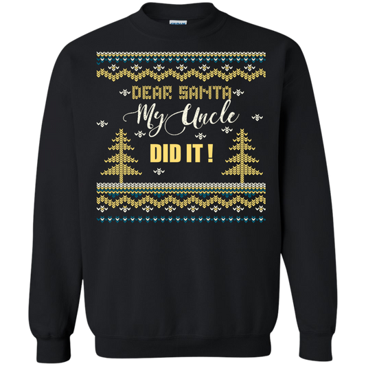 Christmas T-shirt Dear Santa My Uncle Did It Black
