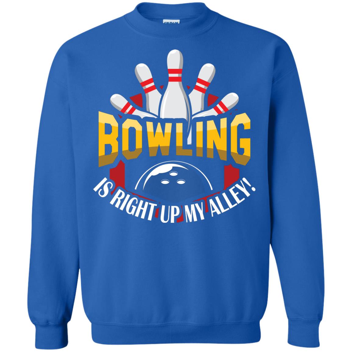 Bowler T-shirt Bowling Is Right Up My Alley Royal