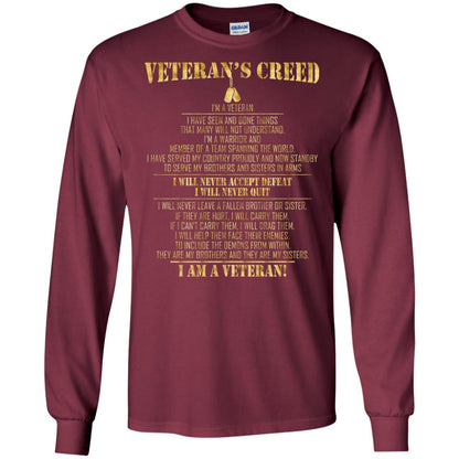 Veterans Creed Im A Veteran I Have Seen And Done Things That Many Will Not Understand Maroon