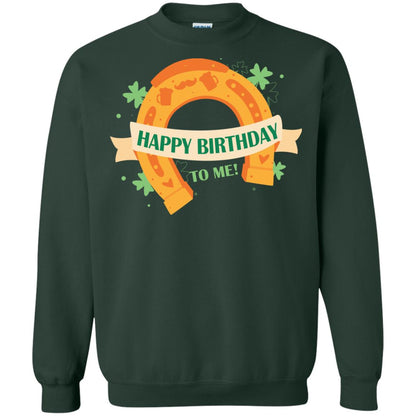 Happy Birthday To Me Shamrocks Saint Patrick's Day T-shirt Forest Green